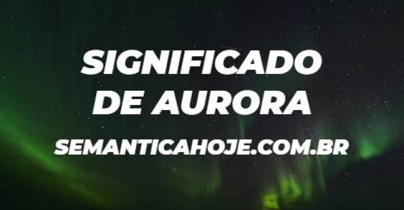 Significado de Aurora